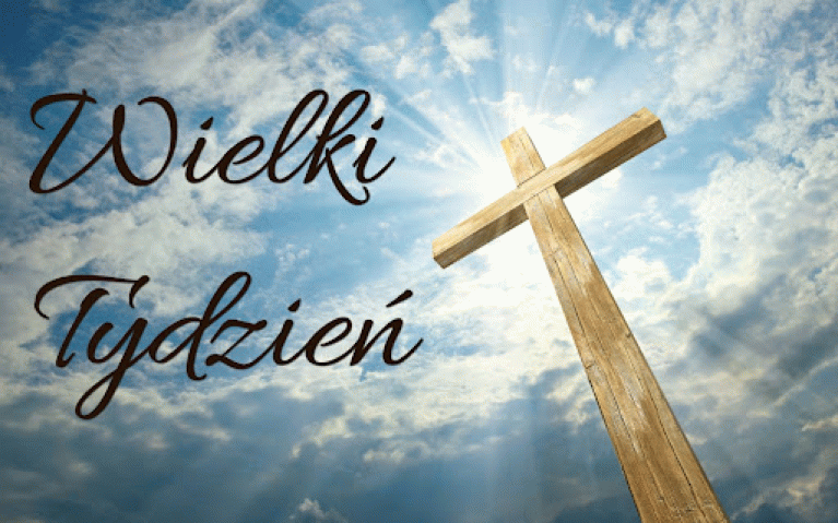 Wielki Tydzień: Liturgia, Adoracja, Spowiedź 